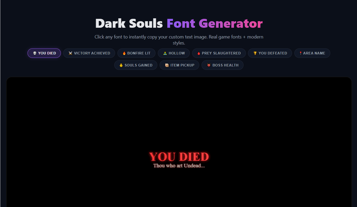 Dark Souls font generator online interface showing 'YOU DIED' text preview and preset game message buttons.